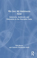 WE ARE ALL AMBIVERTS NOW