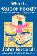 What Is Queer Food?