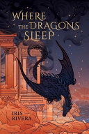 Where the Dragons Sleep