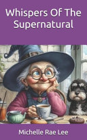 Whispers Of The Supernatural