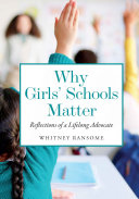 Why Girls' Schools Matter