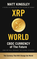 XRP World CBDC Currency of the Future