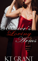 Xavier's Loving Arms (Sweet & Sinful #3)
