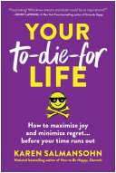 Your To-Die-For Life