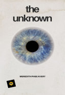 the unknown